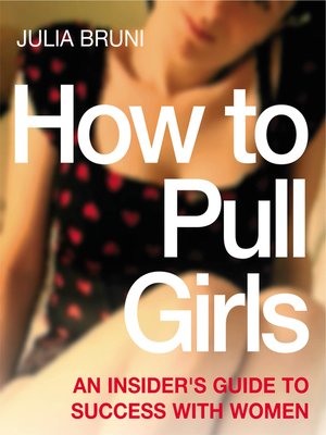 cover image of How to Pull Girls
